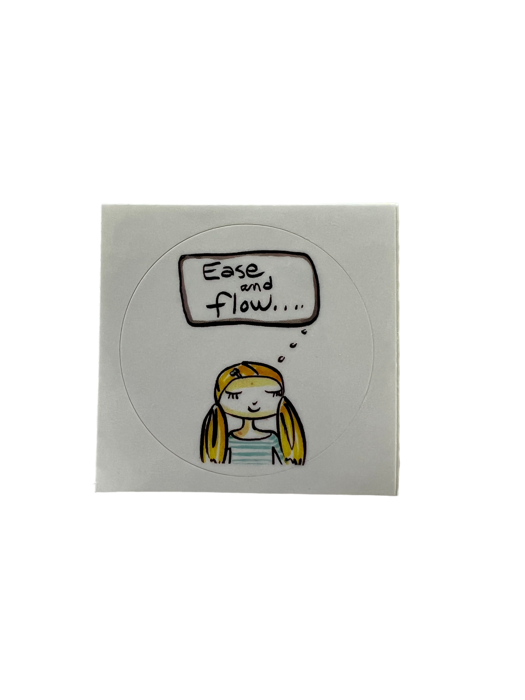 Ease and Flow Sticker